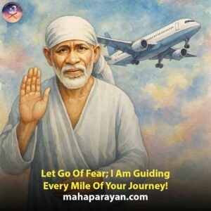 Shirdi Sai Baba Grace For Travel